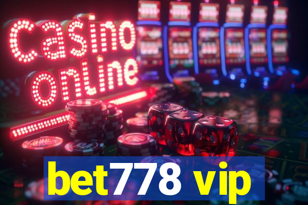 bet778 vip